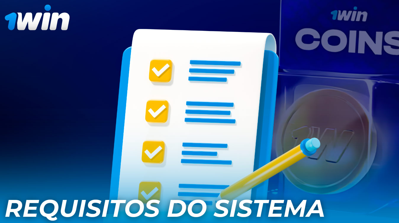 Para jogar na aplicação 1win, tem de cumprir determinados requisitos