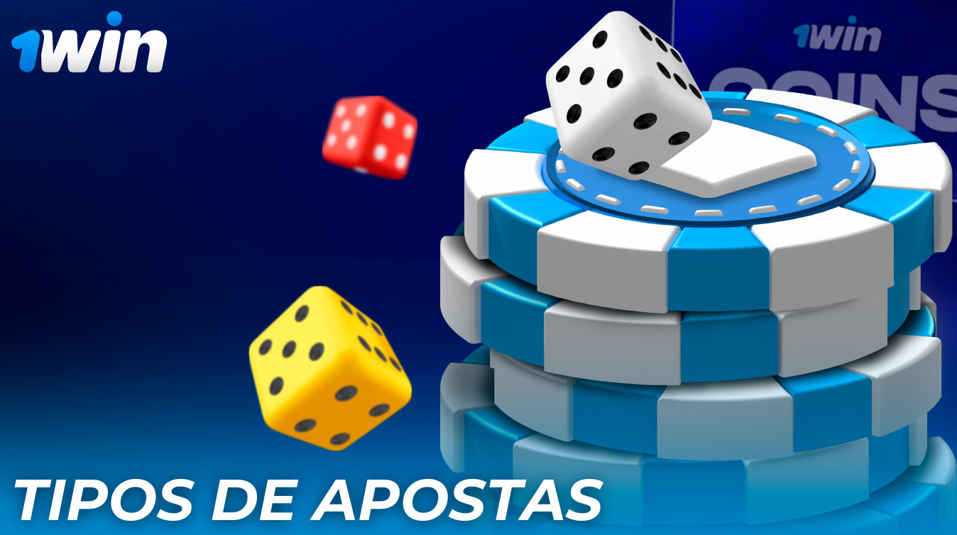 Que tipos de apostas desportivas estão disponíveis no 1Win